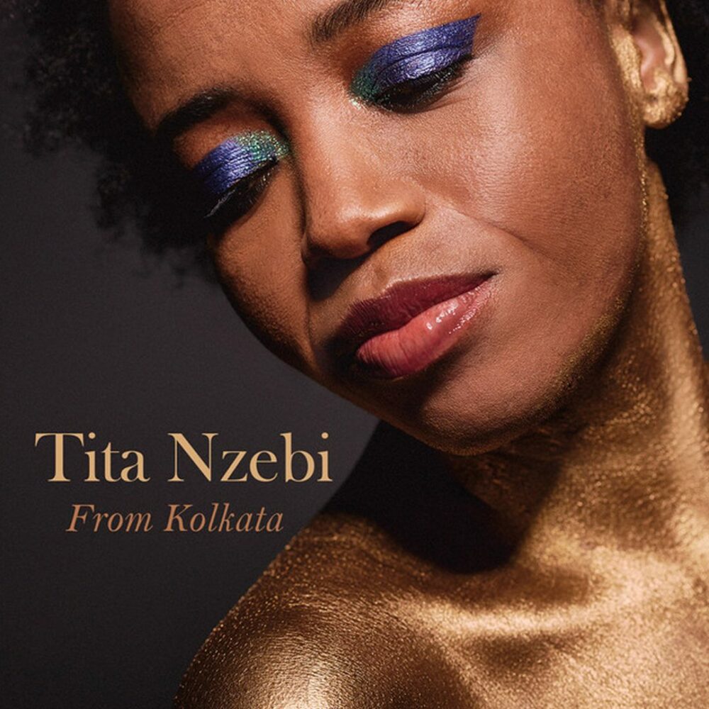 Pochette de l'album From Kolkata de Tita Nzebi